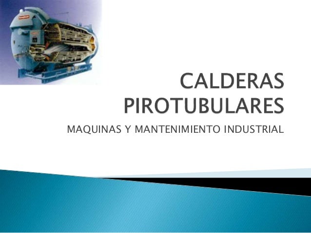 mantenimiento calderas pirotubulares